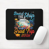 Besteige das Schiff, es ist der Abschlussfahrt 202 Mousepad (Mit Mouse)