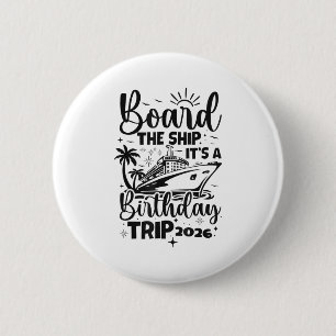 Besteige das Schiff zu einer Geburtstagsreise 2026 Button