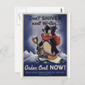 Bestellen Sie jetzt Kohle im nächsten Winter nicht Postkarte (Vorne/Hinten)