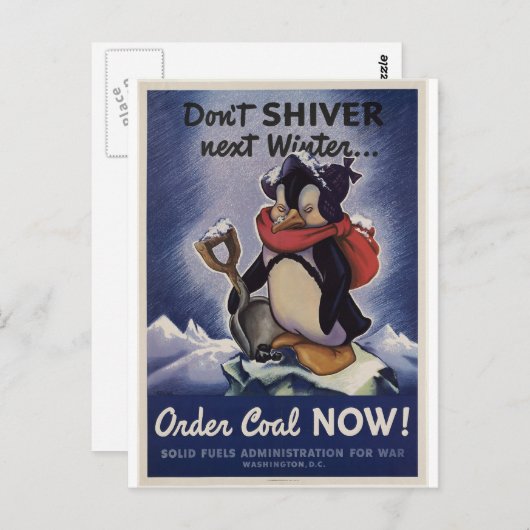 Bestellen Sie jetzt Kohle im nächsten Winter nicht Postkarte (Vorne/Hinten)