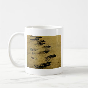 Bestellen Sie meine Schritte Kaffeetasse