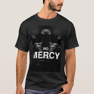 BESTELLUNG - KEINE MERCY T-Shirt