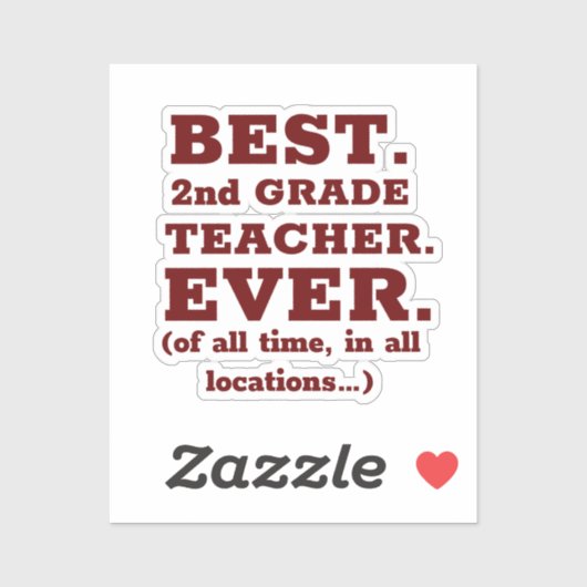 Bester 2. Klasse Lehrer je klassischer Round-Stick Aufkleber (Blatt)