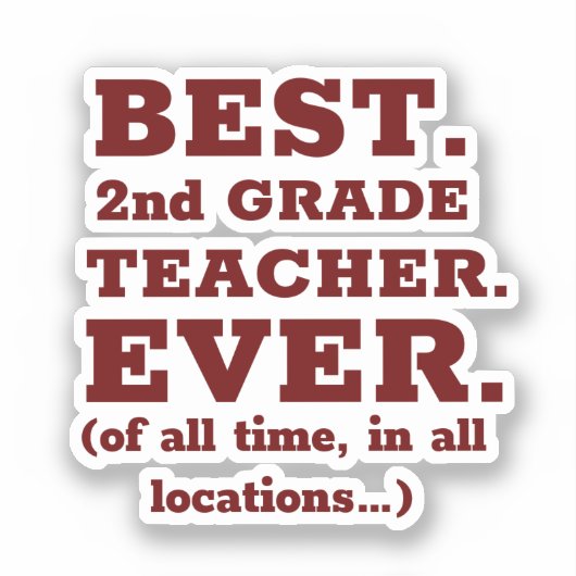Bester 2. Klasse Lehrer je klassischer Round-Stick Aufkleber (Vorderseite)