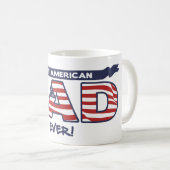 Bester American Dad Ever Kaffeetasse (VorderseiteRechts)