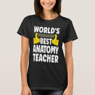 Bester Anatomie-Lehrer der Welt   Jobtitel Anatomi T-Shirt