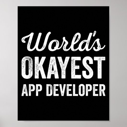 Bester App-Entwickler der Welt lustig sarkastisch Poster (Vorne)