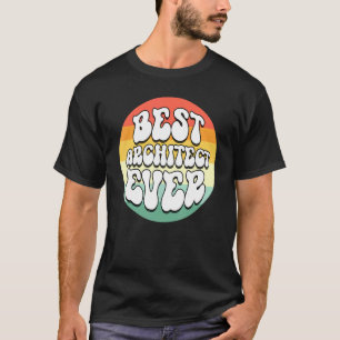 Bester Architekt Aller Zeiten Konstrukteur Großart T-Shirt