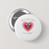 Bester Arzt Der Stadt Herz Medizinisches Design Button (Vorne & Hinten)