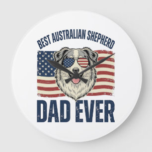 Bester Australian Shepherd Vater überhaupt Patriot Große Wanduhr