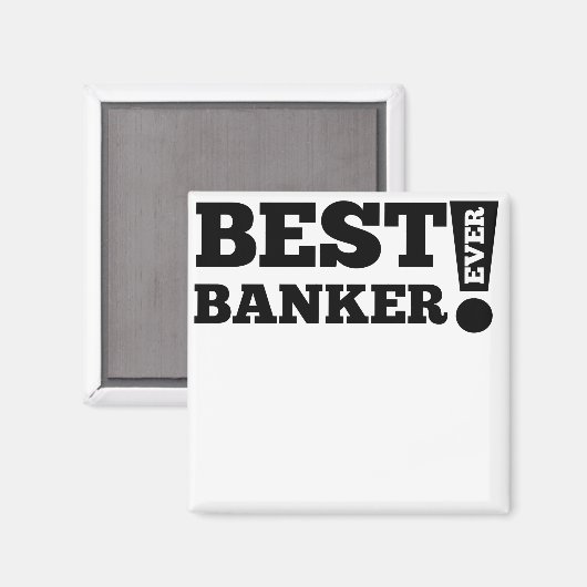 Bester Banker je Magnet (Vorderseite/Rückseite)
