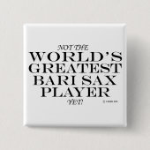 Bester Bari Sax Player Button (Vorderseite)