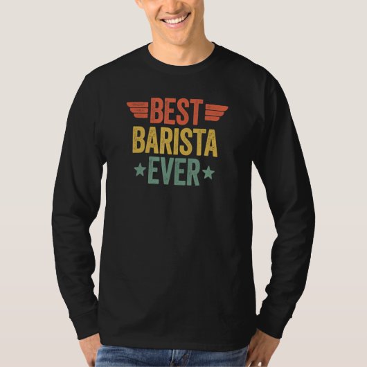 Bester Barista je 3 T-Shirt (Vorderseite)