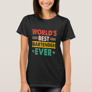 Bester Barkeeper der Welt Aller Zeiten Lustig Retr T-Shirt