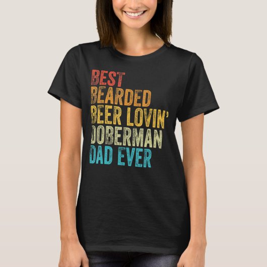 Bester bärtiger bierliebender Dobermann-Vater-Haus T-Shirt (Vorderseite)