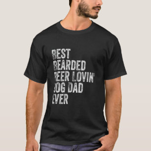 Bester bärtiger bierliebender Hund-Vater-Tierbesit T-Shirt