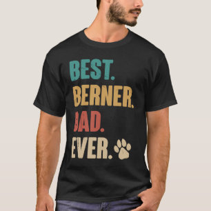 Bester Berner Vater Ever Bernese T-Shirt