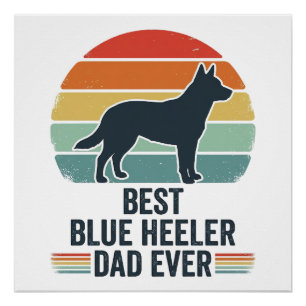 Bester Blue Heeler-Vater überhaupt Vintage-Hund-Sh Poster