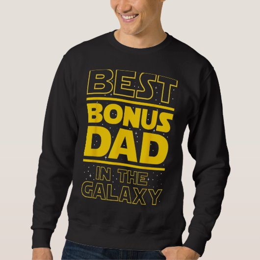 Bester Bonus Vater in der Galaxie - Stepfather Ste Sweatshirt (Vorderseite)