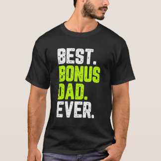 Bester Bonus Vater je lustiges Zitat Geschenk Step T-Shirt