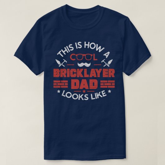 Bester Bricklayer-Vater Stone Cool Bricklay Vater T-Shirt (Design vorne)