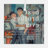 Bester Bruder je | Angebot und Foto Ornament Aus Glas (Rückseite)