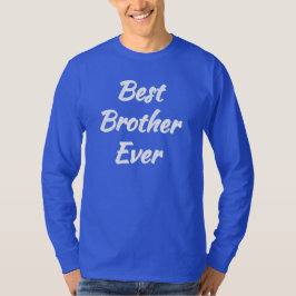 Bester Bruder je - Bestes Geschenk-Bro T-Shirt