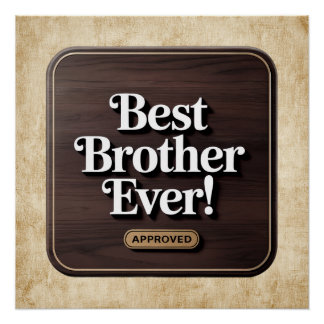 Bester Bruder je, gebilligtes Textdesign Poster
