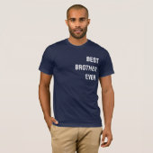 Bester Bruder je T-Shirt (Vorne ganz)