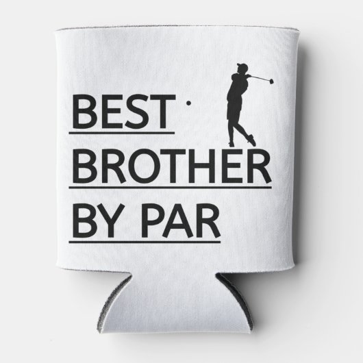 Bester Bruder nach Par Dosenkühler (Vorderseite)