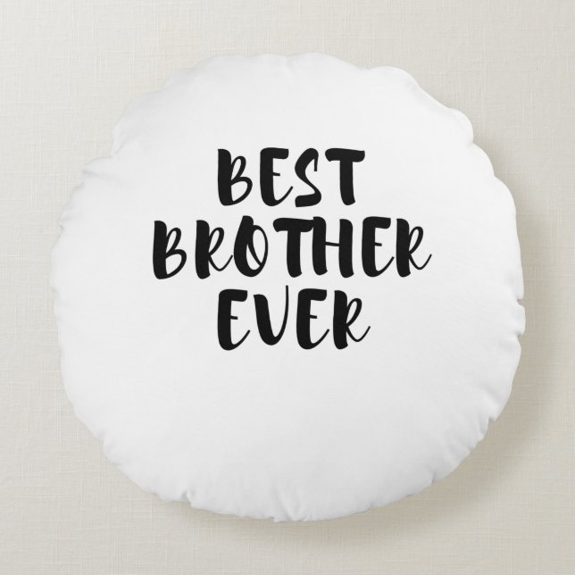 Bester Bruder Rundes Kissen (Vorderseite)