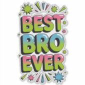 Bester Bruder überhaupt Aufkleber (Vorderseite)
