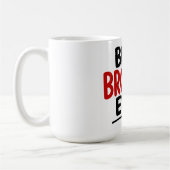 Bester Bruder überhaupt Kaffeetasse (Links)