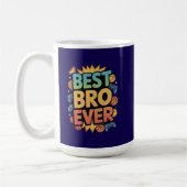 Bester Bruder überhaupt Kaffeetasse (Links)