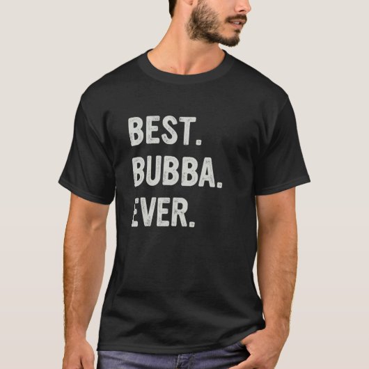 Bester Bubba Aller Zeiten Familie Bubba T-Shirt (Vorderseite)