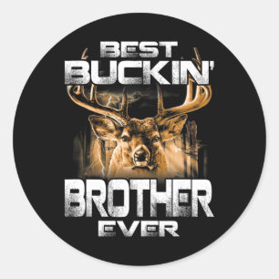 Bester Buckin' Bruder je T-Shirt Hirschjagd Buckin Runder Aufkleber