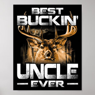 Bester Buckin' Onkel je Shirt Hirschjagd Bucking Poster