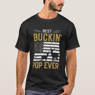 Bester Buckin Pop Ever Funny Gift Deer Hunter Cool T-Shirt