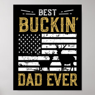 Bester Buckin Vater Ever Funny Gift Deer Hunter Co Poster