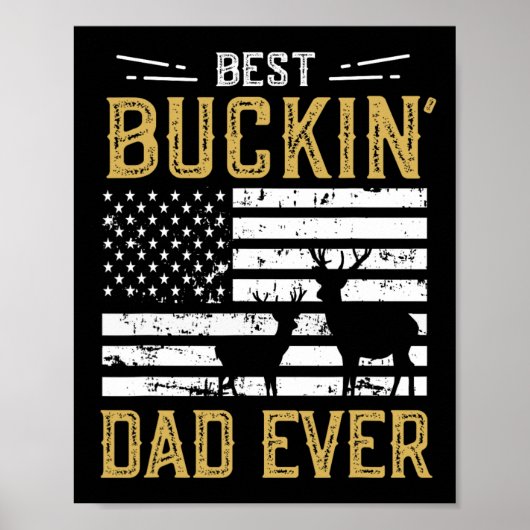 Bester Buckin Vater Ever Funny Gift Deer Hunter Co Poster (Vorne)