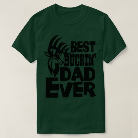 Bester Buckin-Vater je T-Shirt (Design vorne)