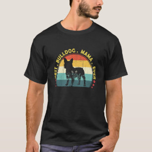 Bester Bulldog-Mama-Hundebesitzer für Mama-Blume T-Shirt