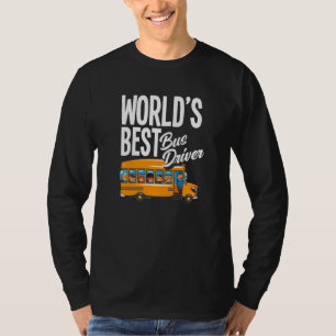 Bester Busfahrer der Welt  Schulbusfahrer T-Shirt
