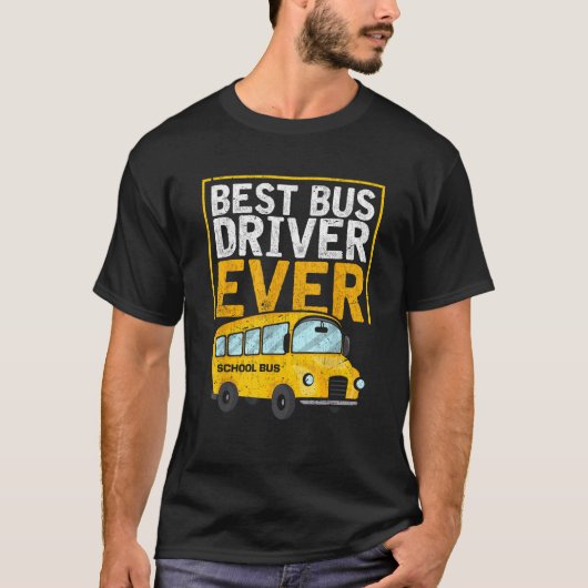 Bester Busfahrer je Funny Bus Driver School Bus D T-Shirt (Vorderseite)
