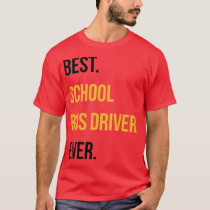 Bester Busfahrer je Funny School Fakultät Geschenk T-Shirt