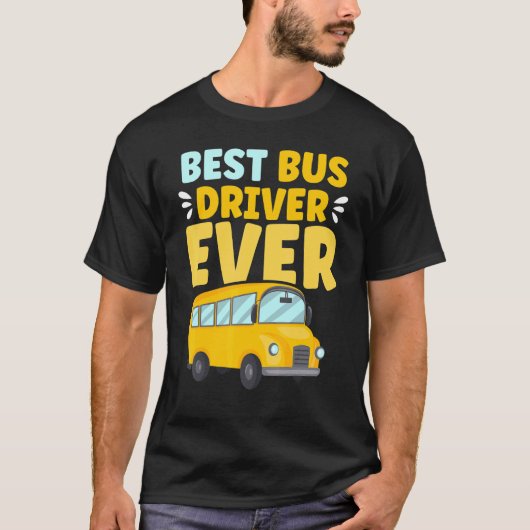 Bester Busfahrer je Schulbusfahrer T-Shirt (Vorderseite)