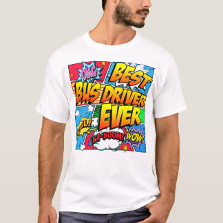 Bester Bustreiber überhaupt T-Shirt