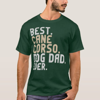 Bester Cane Corso Dog Vater Ever Funny Italian Mas T-Shirt