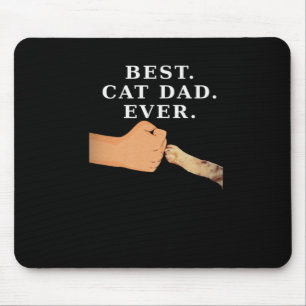 Bester Cat Vater je. Paw Fist Bump T - Shirt Mousepad