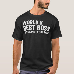 Bester Chef der Welt Laut Diesem T-Shirt  Lustiger